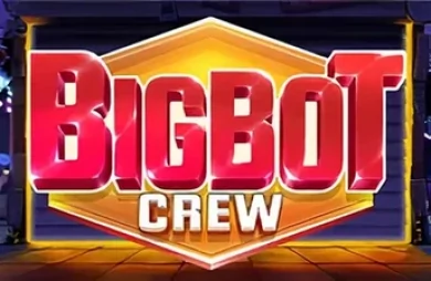 Big Bot Crew