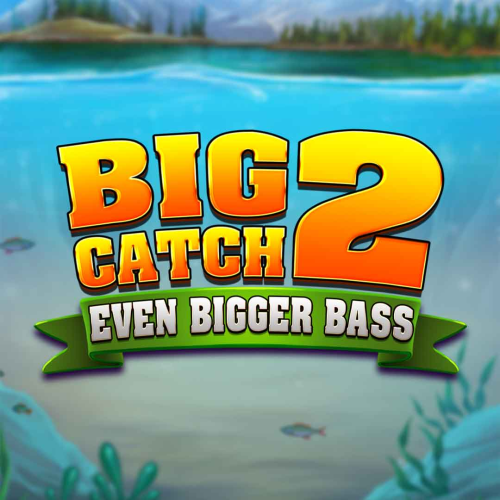 Big Catch Even Bigger Bass 2