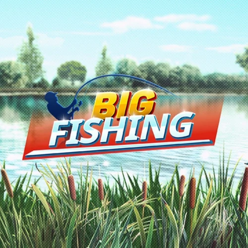 Big Fishing