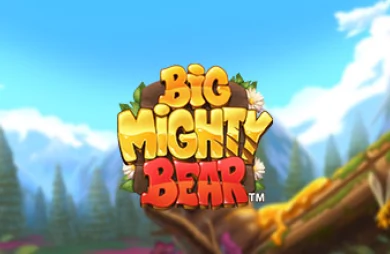 Big Mighty Bear