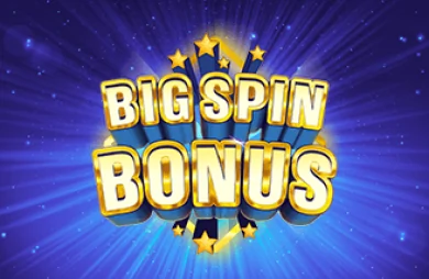 Big Spin Bonus