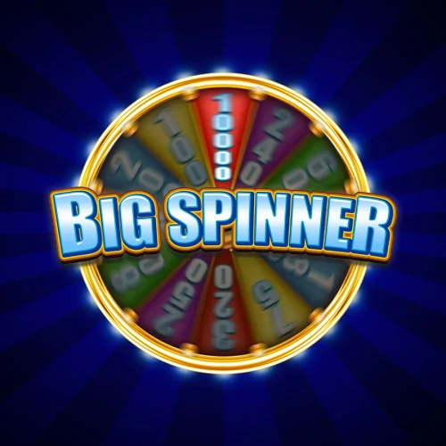Big Spinner