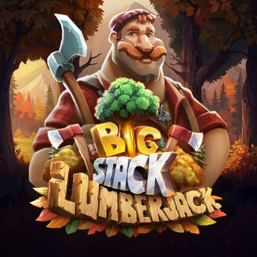 Big Stack Lumberjack
