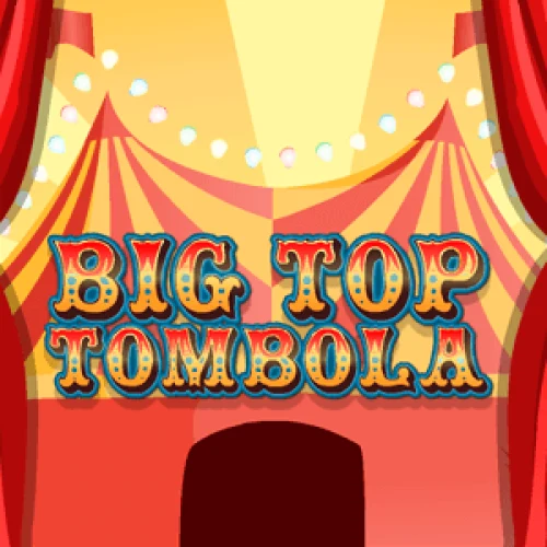 Big Top Tombola