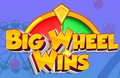 Big Wheel Wins