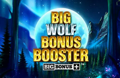 Big Wolf Bonus Booster