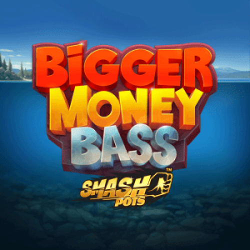 Bigger Money Bass Smash Pots