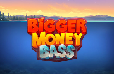 Bigger Money Bass