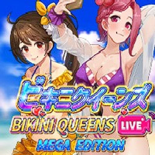 Bikini Queens Live Mega Edition