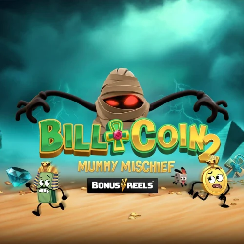 Bill &amp; Coin 2 Mummy Mischief