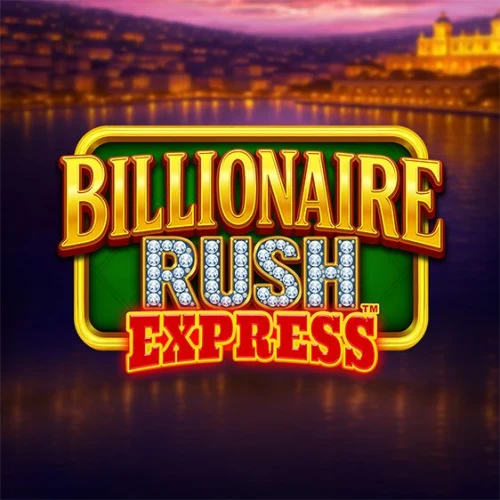 Billionaire Rush Express