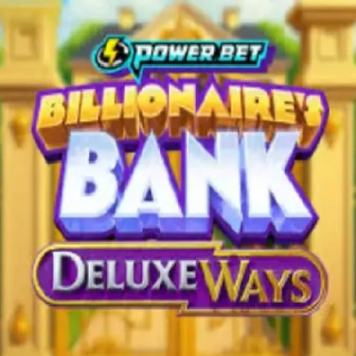 Billionaire's Bank DeluxeWays