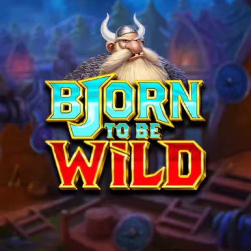 Bjorn to be Wild