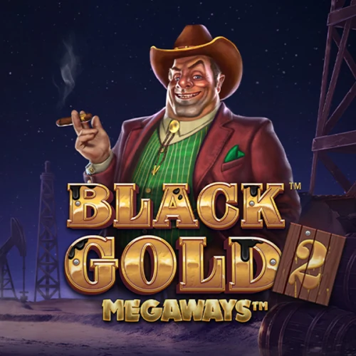 Black Gold 2 Megaways