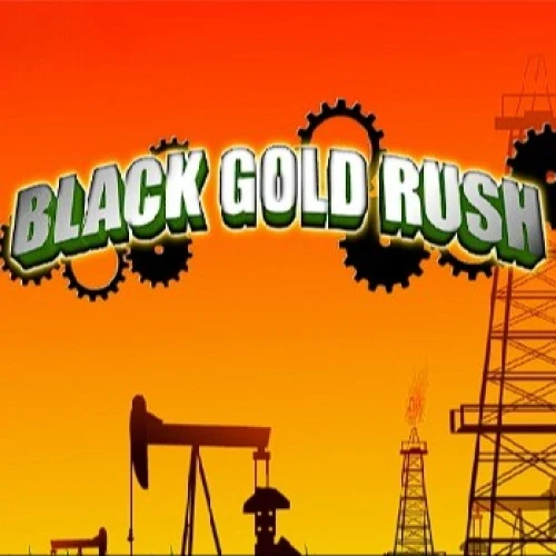 Black Gold Rush