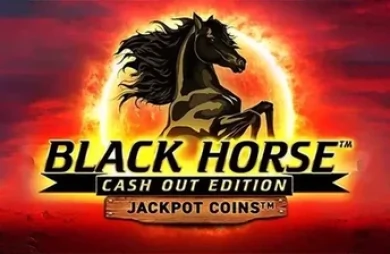 Black Horse Cash Out Edition