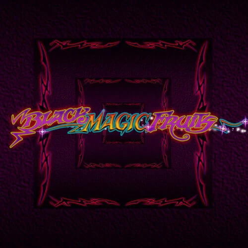 Black Magic Fruits