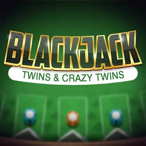 BlackJack Twins and Crazy Twins