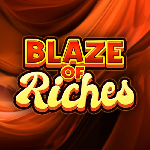 Blaze of Riches