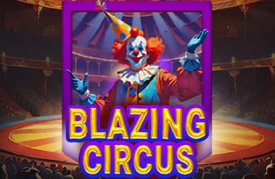 Blazing Circus