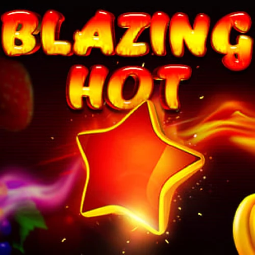 Blazing Hot