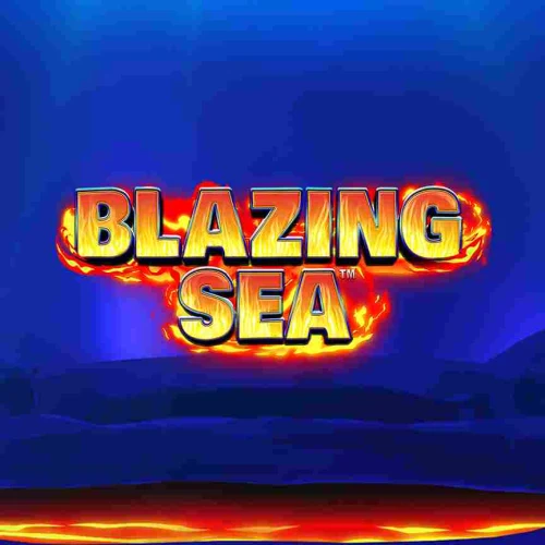 Blazing Sea 5