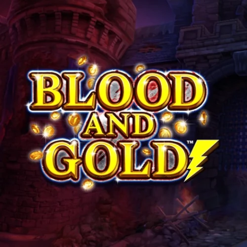 Blood And Gold