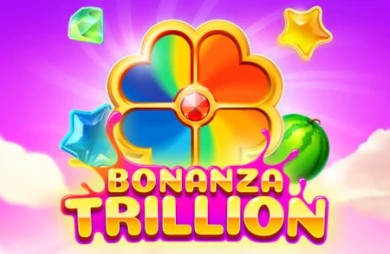 Bonanza Trillion