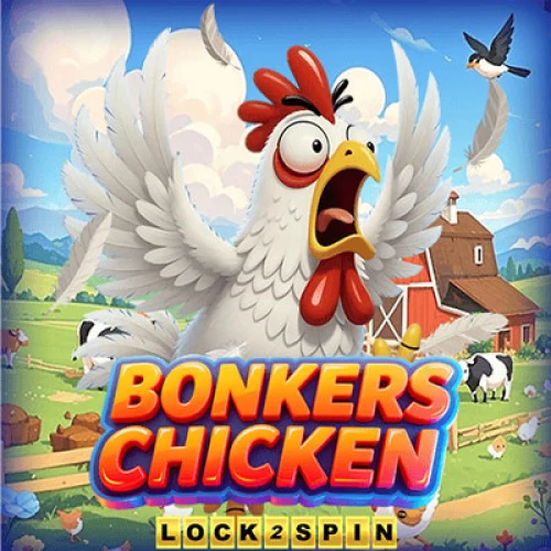 Bonkers Chicken Lock 2 Spin