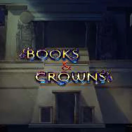 Books &amp; Crowns