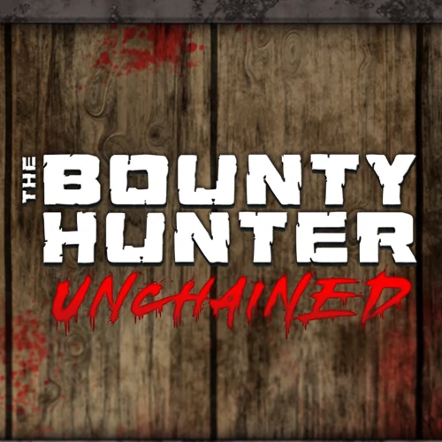 Bounty Hunter Unchained