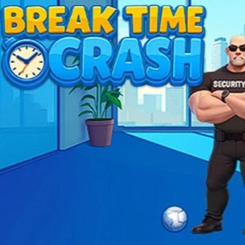 Break Time Crash