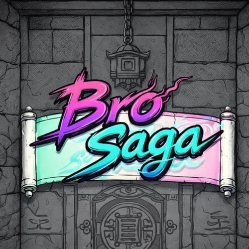 Bro Saga