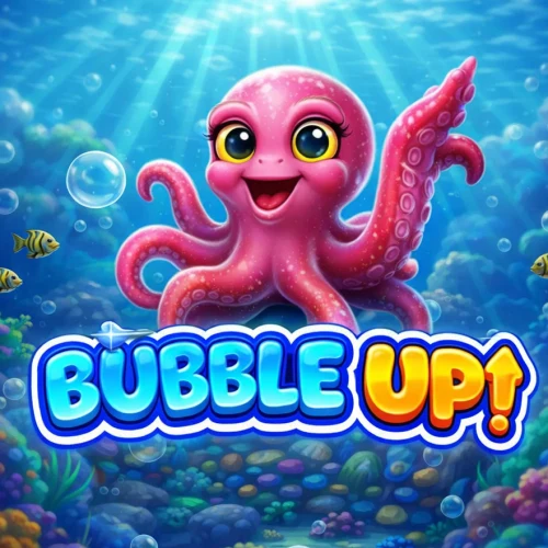Bubble Up!