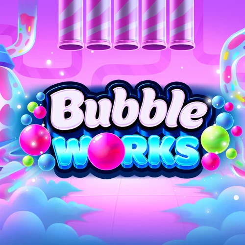 Bubble Works