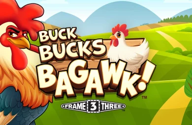 Buck Bucks Bagawk