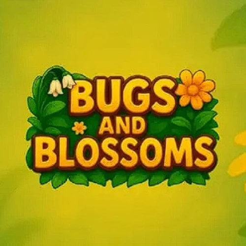 Bugs and Blossoms