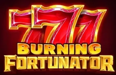 Burning Fortunator