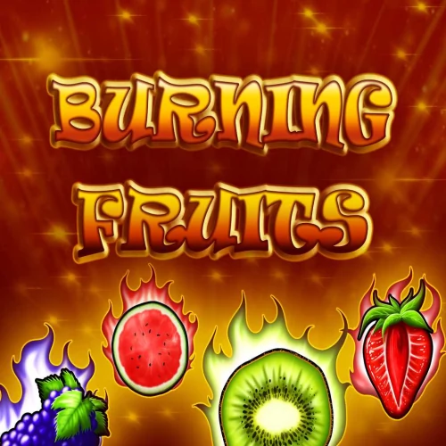 Burning Fruits (DLV)