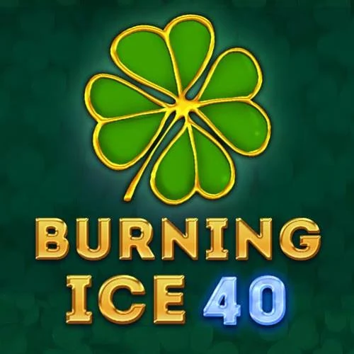 Burning Ice 40