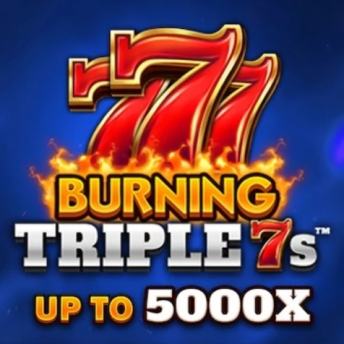 Burning Triple 7s