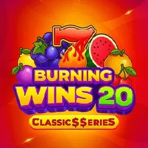 Burning Wins 20: Classics Series