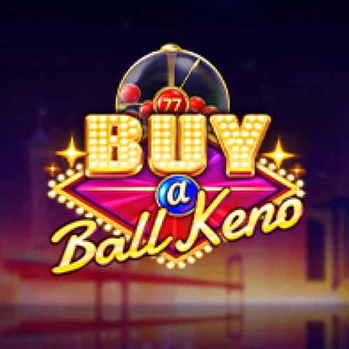 Buy A Ball Keno
