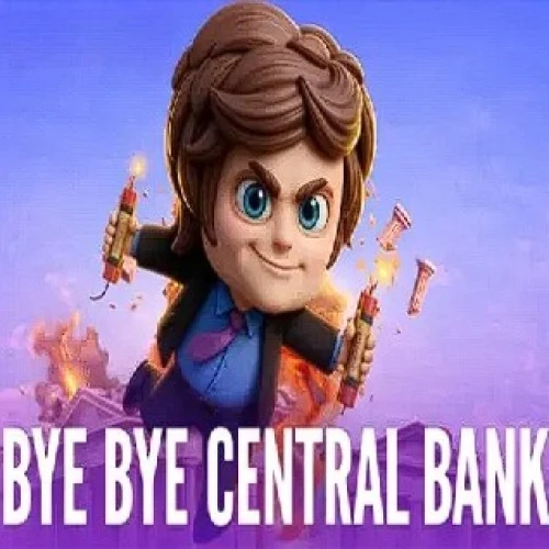 Bye Bye Central Bank