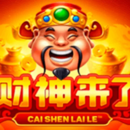 Cai Shen Lai Le