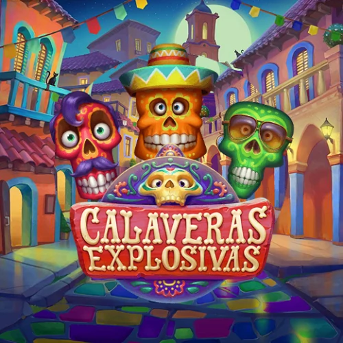 Calaveras Explosivas