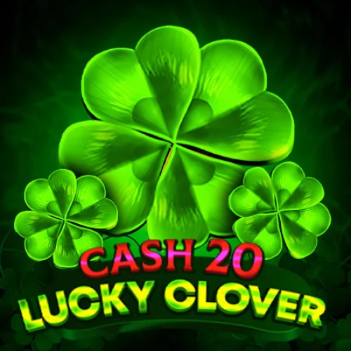 Cash 20 Lucky Clover