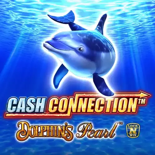 Cash Connection Dolphin’s Pearl
