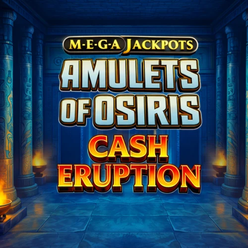 Cash Eruption MegaJackpots Amulets of Osiris