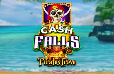Cash Falls Pirate’s Trove